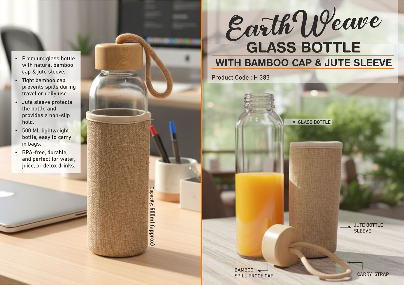 H383 - EarthWeave: Glass Bottle with Bamboo Cap & Jute Sleeve | Capacity 500ml (approx)